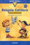 RELIGIÓN CATÓLICA 1º PRIMARIA. PROYECTO ALDEBARÁN XXI