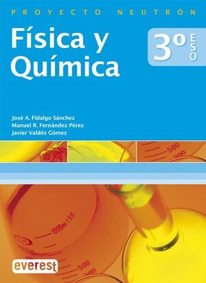 FÍSICA Y QUÍMICA 3º ESO. PROYECTO NEUTRÓN