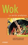WOK. LA SARTÉN PRODIGIOSA