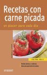 RECETAS CON CARNE PICADA. UN PLACER PARA CADA DÍA