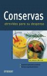 CONSERVAS ATREVIDAS PARA SU DESPENSA