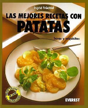 LAS MEJORES RECETAS CON PATATAS
