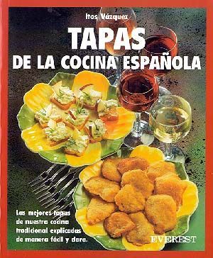 TAPAS DE LA COCINA ESPAÑOLA