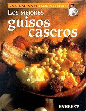LOS MEJORES GUISOS CASEROS