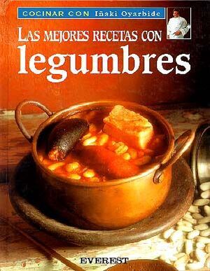 LAS MEJORES RECETAS CON LEGUMBRES
