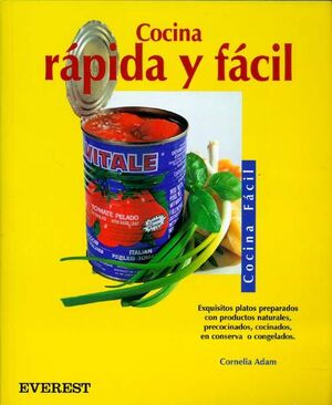 COCINA RÁPIDA Y FÁCIL