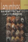 LEGUMBRES. LAS SEMILLAS MÁGICAS