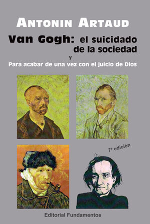 VAN GOGH : EL SUICIDADO DE LA SOCIEDAD