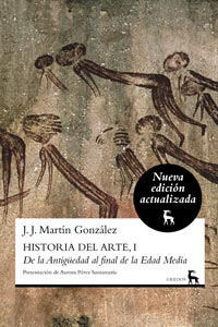 HISTORIA DEL ARTE I DE LA ANTIGÜEDAD AL FINAL DE LA EDAD MEDIA