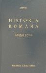 HISTORIA ROMANA II GUERRAS CIVILES (LIBROS I-II)