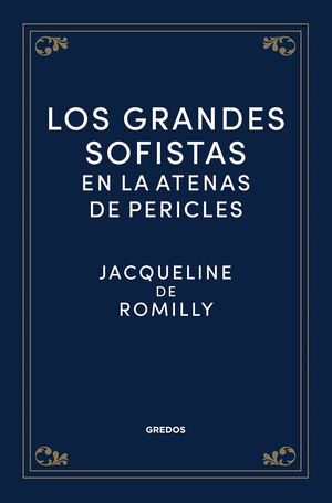 LOS GRANDES SOFISTAS EN LA ATENAS DE PERICLES (PRINT REPLICA)