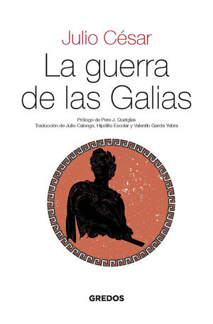 LA GUERRA DE LAS GALIAS (PRINT REPLICA)
