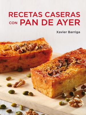 RECETAS CASERAS CON PAN DE AYER