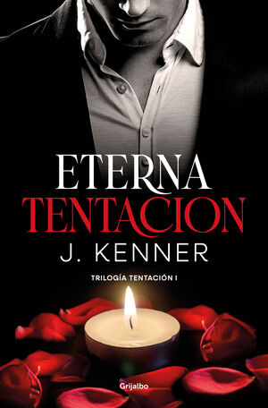 ETERNA TENTACIÓN (TRILOGÍA TENTACIÓN 1)