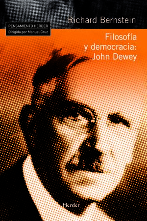 FILOSOFÍA Y DEMOCRACIA: JOHN DEWEY