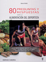 80 PREGUNTAS Y RESPUESTAS SOBRE LA ALIMENTACIÓN DEL DEPORTISTA