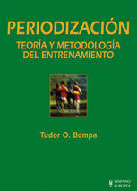 PERIODIZACIÓN. TEORÍA Y METODOLOGÍA DEL ENTRENAMIENTO