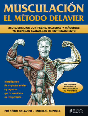 MUSCULACIÓN. EL MÉTODO DELAVIER (AZUL)