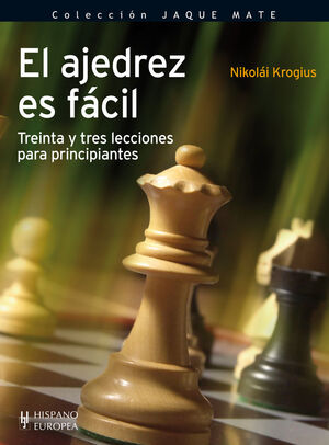 AJEDREZ ES FACIL
