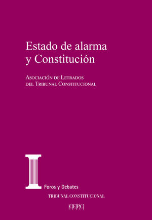 ESTADO DE ALARMA Y CONSTITUCIÓN