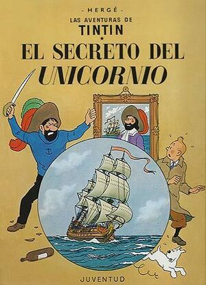 TINTIN(11)Y EL SECRETO DEL UNICORNIO, EL