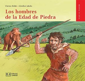 LOS HOMBRES DE LA EDAD DE LA PIEDRA