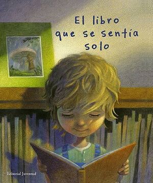 EL LIBRO QUE SE SENTIA SOLO