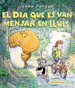 EL DIA QUE ES VAN MENJAR EN LLUÍS