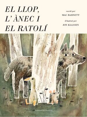 EL LLOP, L'ÀNEC I EL RATOLÍ