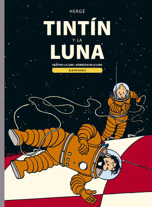 TINTIN Y LA LUNA (ALBUM DOBLE)