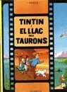 TINTÍN I EL LLAC DELS TAURONS