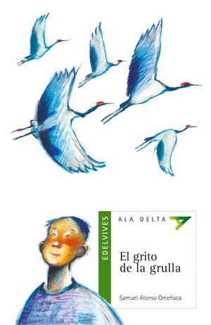EL GRITO DE LA GRULLA