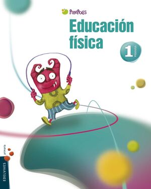 EDUCACIÓN FÍSICA 1º PRIMARIA