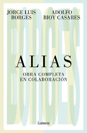 ALIAS. OBRA COMPLETA EN COLABORACIÓN