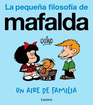 AIRE DE FAMILIA, UN (LA PEQUEÑA FILOSOFÍA DE MAFAL