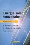 ++++ENERGÍA SOLAR FOTOVOLTAICA: CÁLCULO DE UNA INSTALACIÓN AISLADA