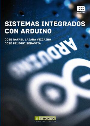 SISTEMAS INTEGRADOS CON ARDUINO