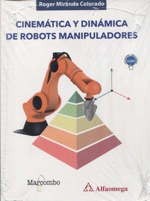 CINEMÁTICA Y DINÁMICA DE ROBOTS MANIPULADORES
