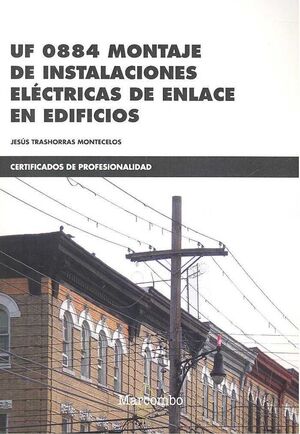 MONTAJE DE INSTALACIONES ELÉCTRICAS DE ENLACE EN EDIFICIOS