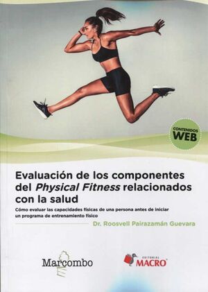 EVALUACIÓN DE LOS COMPONENTES DEL PHYSICAL FITNESS RELACIONADOS CON LA SALUD