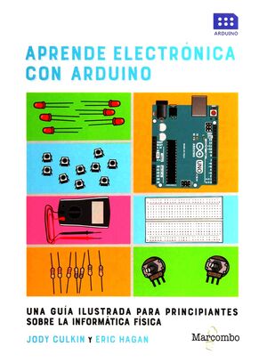 APRENDE ELECTRÓNICA CON ARDUINO