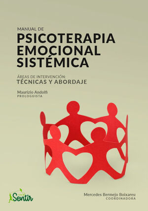 MANUAL DE PSICOTERAPIA EMOCIONAL SISTÉMICA