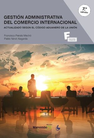 GESTION ADMINISTRATIVA DEL COMERCIO INTERNACIONAL CFGS