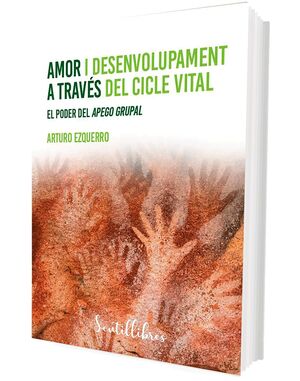 AMOR I DESENVOLUPAMENT A TRAVÉS DEL CICLE VITAL