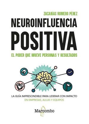 NEUROINFLUENCIA POSITIVA