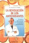 LA REVOLUCIÓN DE LOS ANTIOXIDANTES