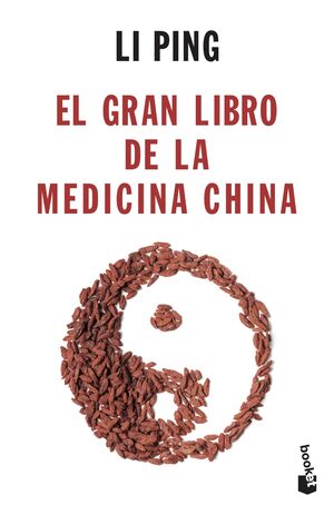 EL GRAN LIBRO DE LA MEDICINA CHINA