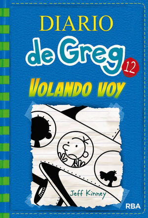 DIARIO DE GREG 12 VOLANDO VOY