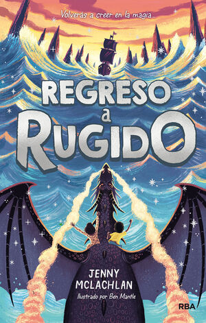 LA TIERRA DEL RUGIDO 2. RETORNO A RUGIDO