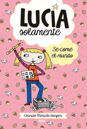SE COME EL MUNDO (LUCÍA SOLAMENTE 5)